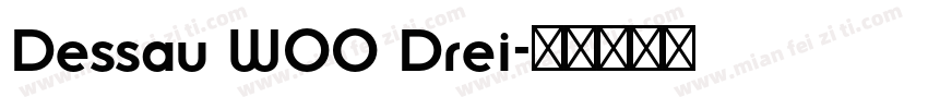 Dessau W00 Drei字体转换